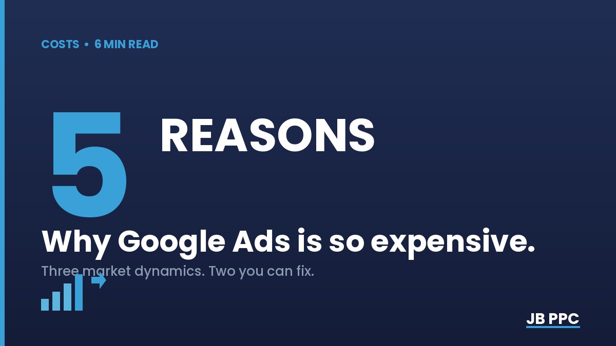 5 Reasons Why Google Ads Is So Expensive